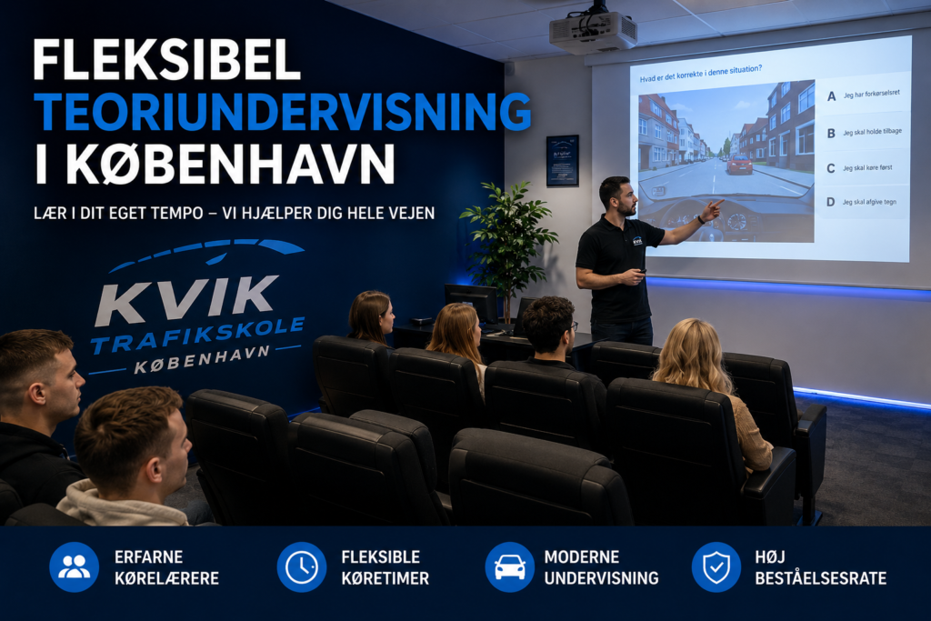 Fleksibel teoriundervisning i København | 96% beståelse | Kvik Trafikskole